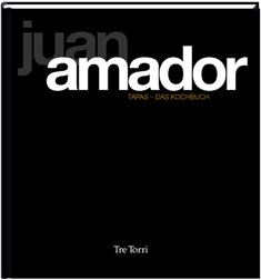 Buchcover: Tapas - Das Kochbuch von Juan Amador